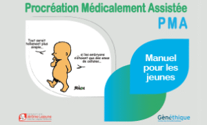 Procréation Médicalement Assistée - Manuel pour les jeunes
