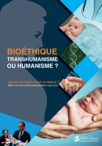 Bioéthique, quelle politique pour la France ?