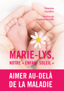 Marie-Lys, notre "enfant soleil"