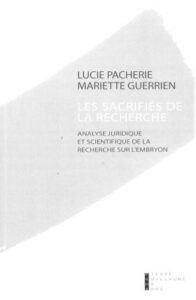 Les sacrifiés de la recherche