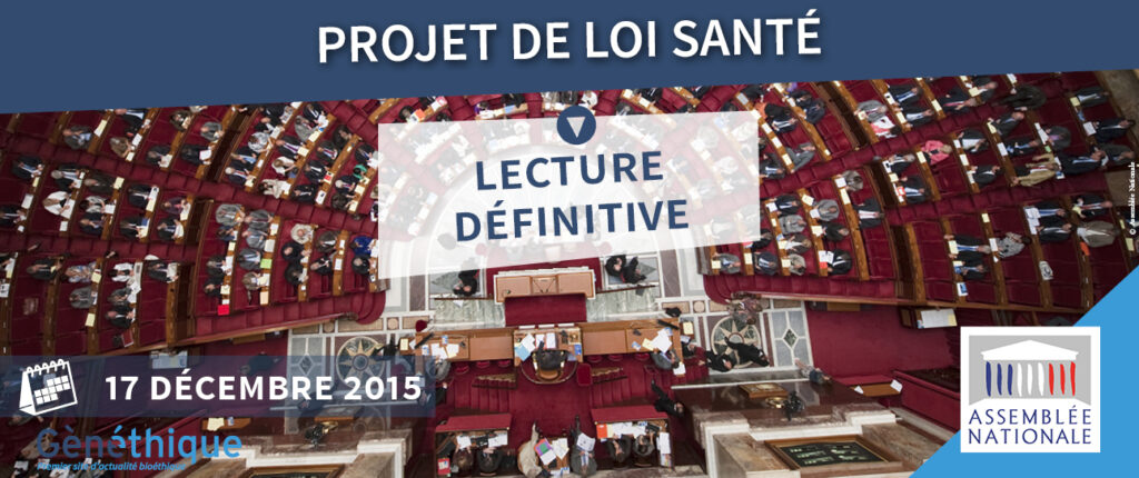 Les députés votent définitivement le projet de loi santé